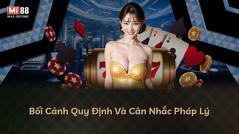 Bối Cảnh Quy Định Và Cân Nhắc Pháp Lý