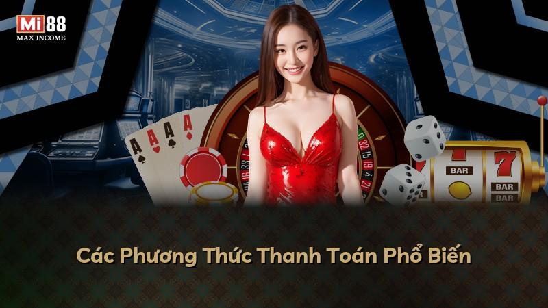 Các Phương Thức Thanh Toán Phổ Biến