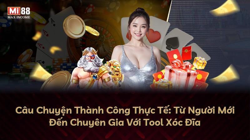 Câu Chuyện Thành Công Thực Tế: Từ Người Mới Đến Chuyên Gia Với Tool Xóc Đĩa