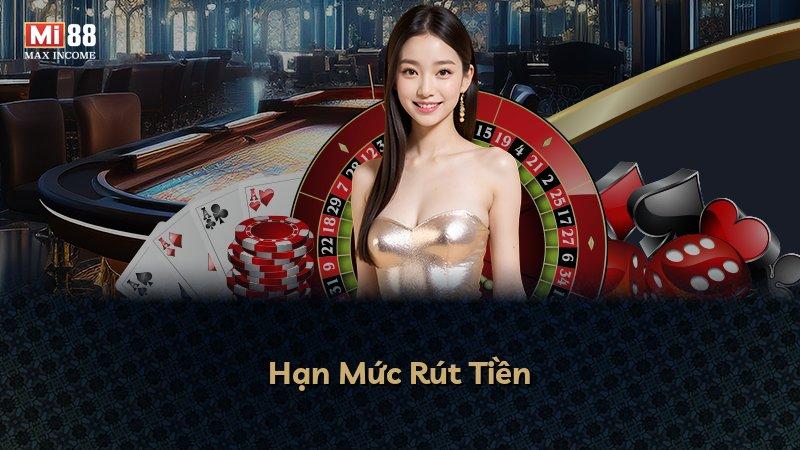 Hạn Mức Rút Tiền