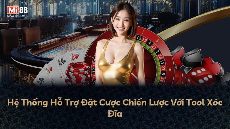 Hệ Thống Hỗ Trợ Đặt Cược Chiến Lược Với Tool Xóc Đĩa
