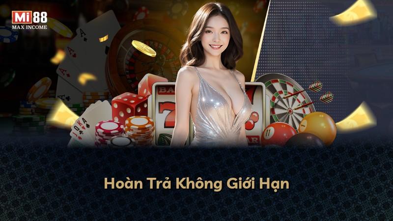Hoàn Trả Không Giới Hạn