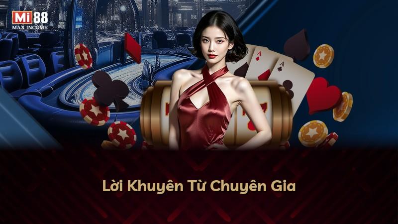 Lời Khuyên Từ Chuyên Gia