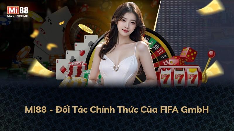MI88 - Đối Tác Chính Thức Của FIFA GmbH