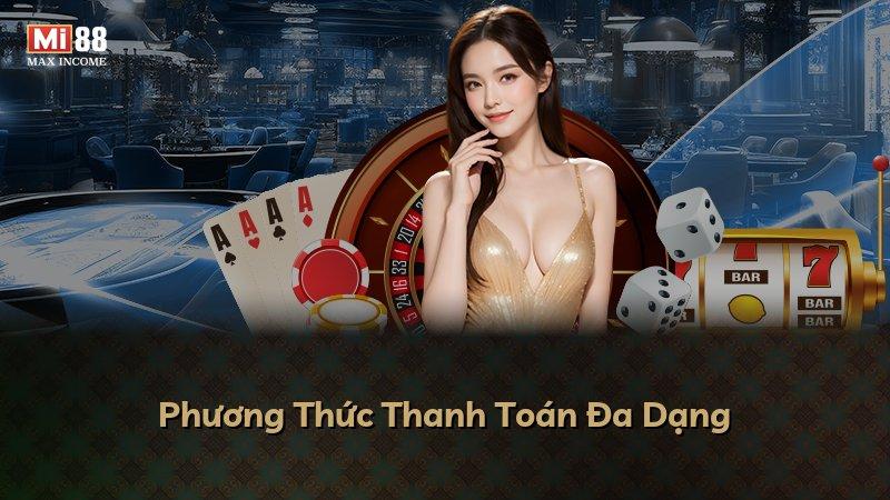 Phương Thức Thanh Toán Đa Dạng