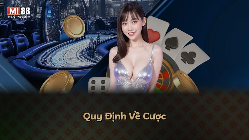 Quy Định Về Cược