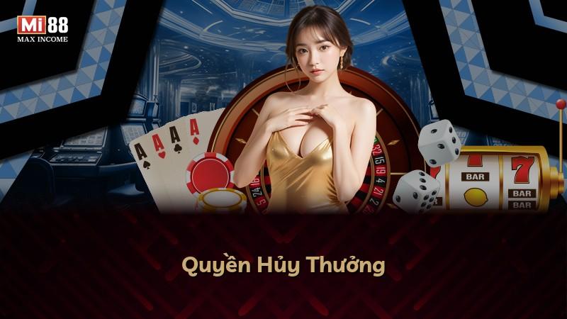 Quyền Hủy Thưởng