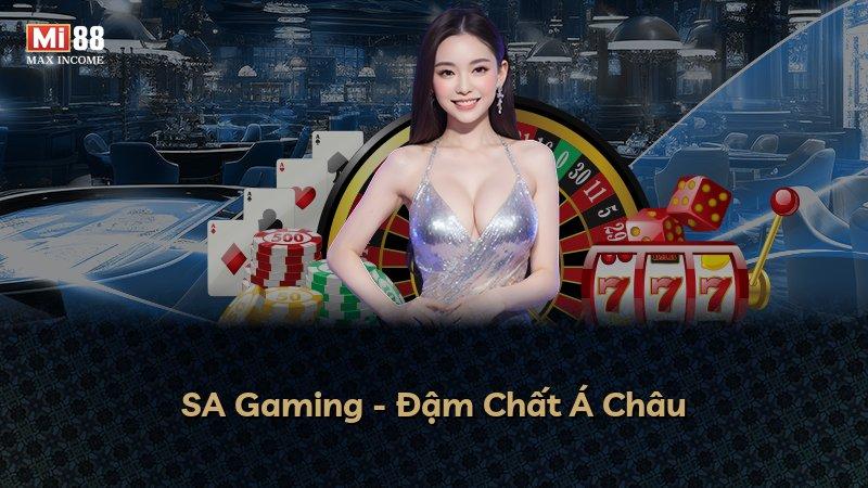 SA Gaming - Đậm Chất Á Châu