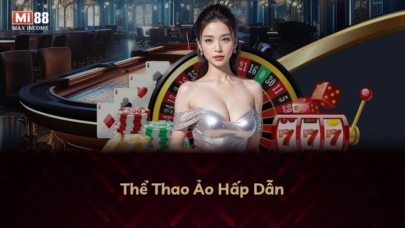Thể Thao Ảo Hấp Dẫn