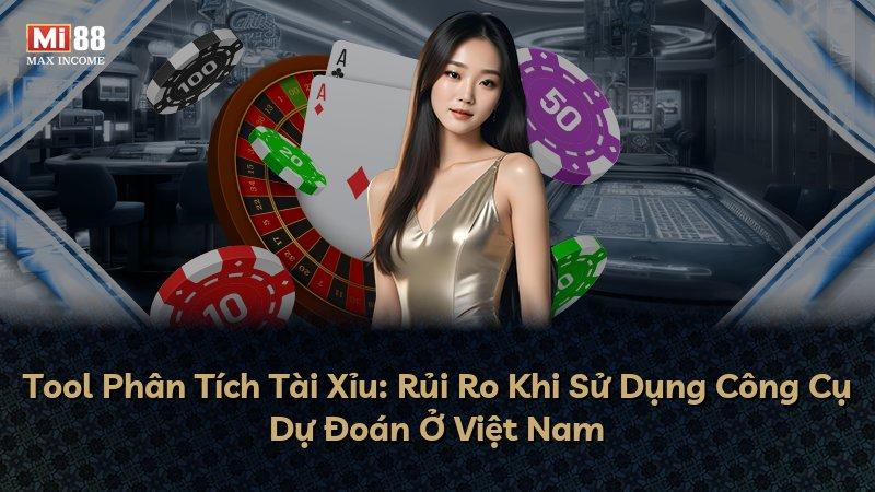 Tool Phân Tích Tài Xỉu: Rủi Ro Khi Sử Dụng Công Cụ Dự Đoán Ở Việt Nam