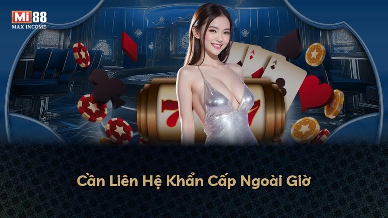Cần Liên Hệ Khẩn Cấp Ngoài Giờ