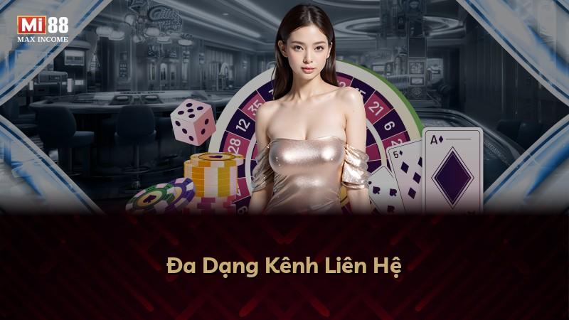 Đa Dạng Kênh Liên Hệ