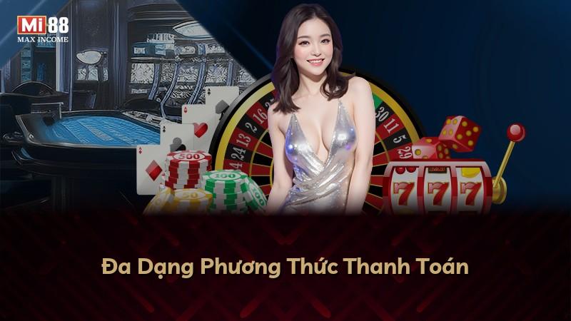 Đa Dạng Phương Thức Thanh Toán