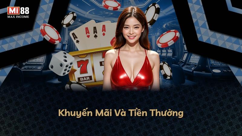 Khuyến Mãi Và Tiền Thưởng