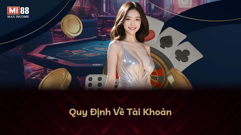 Quy Định Về Tài Khoản