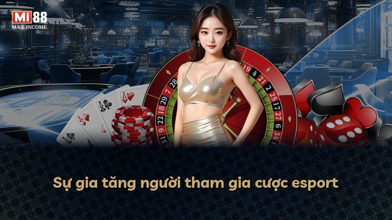 Sự gia tăng người tham gia cược esport
